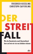 Cover-Bild zum Titel 'Der Streitfall' von 'Friedrich Kießling, Christoph Safferling'