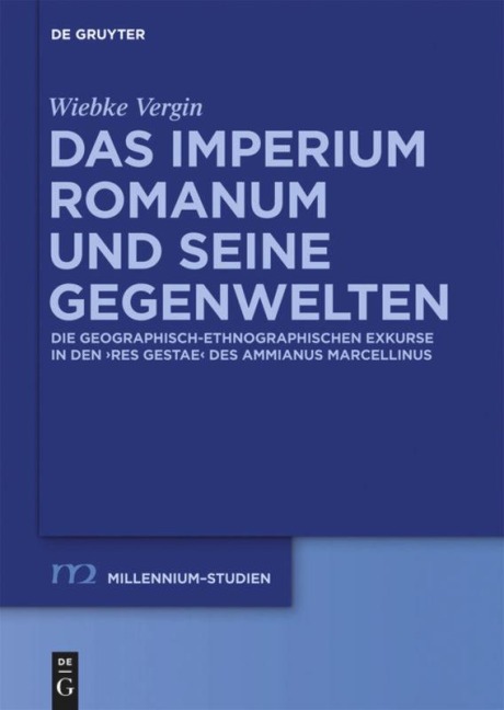 Das Imperium Romanum und seine Gegenwelten - Wiebke Vergin
