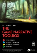 Cover-Bild zum Titel 'The Game Narrative Toolbox' von 'Tobias Heussner, Ann Lemay, Jennifer Brandes Hepler, Toiya Kristen Finley'