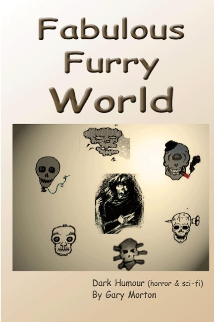 Fabulous Furry World - Gary Morton