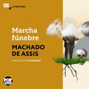 Cover-Bild zum Titel 'Marcha fúnebre' von 'Machado De Assis'