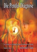 Cover-Bild zum Titel 'Die Pendel-Diagnose' von 'E. Clasen'