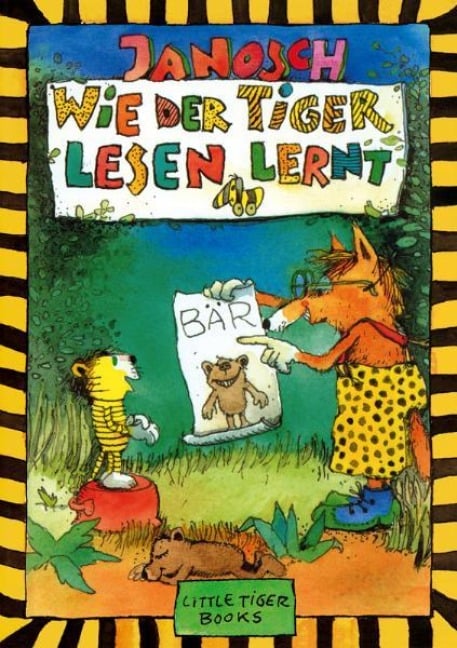 Wie der Tiger lesen lernt - Janosch