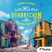 Cover-Bild zum Titel 'Verbrechen to go - Tödliche Törtchen' von 'Anabel O'Leary'