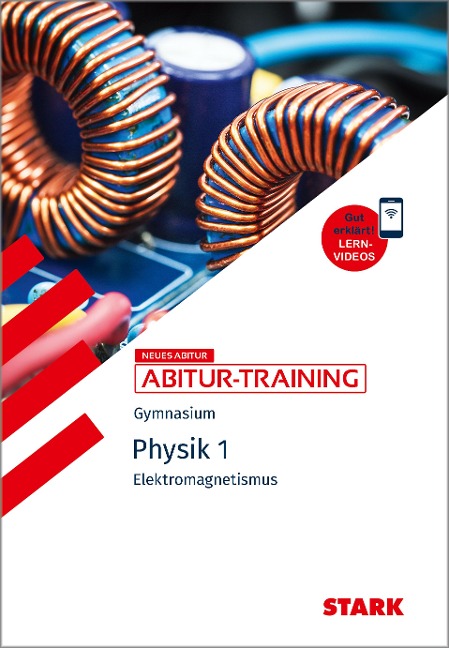 STARK Abitur-Training - Physik Band 1 - 