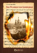 Cover-Bild zum Titel 'Das Wunder von Leningrad' von 'Erwin Johannes Bach'