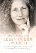 Cover-Bild zum Titel 'Leben in der Ewigkeit' von 'Andrea Gruner'