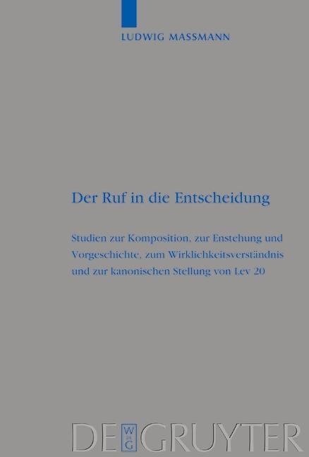 Der Ruf in die Entscheidung - Ludwig Massmann