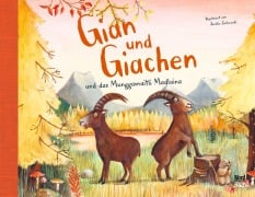 Cover-Bild zum Titel 'Gian und Giachen und das Mungga Maitli Madlaina' von 'Amélie Jackowski'