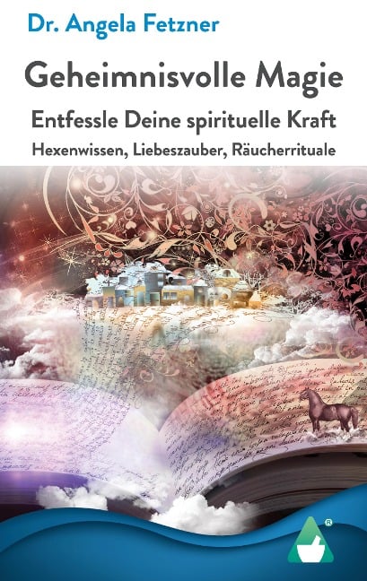 Geheimnisvolle Magie - Angela Fetzner