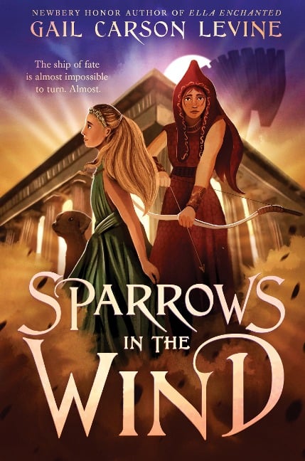 Sparrows in the Wind - Gail Carson Levine