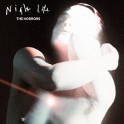 Night Life - The Horrors