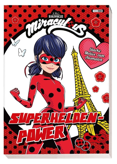 Miraculous: Superhelden-Power - Starke Motive zum Ausmalen - 