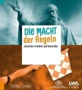 Cover-Bild zum Titel 'Die Macht der Regeln!' von 'Ingo Grabowsky'
