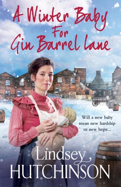 A Winter Baby for Gin Barrel Lane - Lindsey Hutchinson