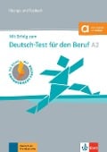 Mit Erfolg zum Deutsch-Test für den Beruf A2. Übungs- und Testbuch mit digitalen Extras - Judith Krane, Anna Pohlschmidt