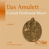 Das Amulett - Conrad Ferdinand Meyer