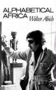 Alphabetical Africa - Walter Abish