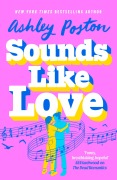 Cover-Bild zum Titel 'Sounds Like Love' von 'Ashley Poston'