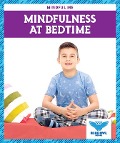 Cover-Bild zum Titel 'Mindfulness at Bedtime' von 'Bullis Amber Mlis'
