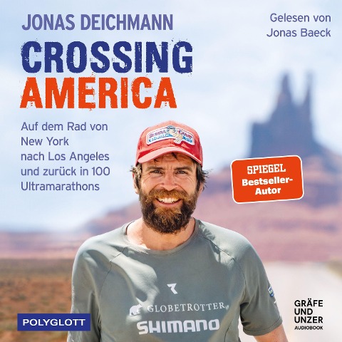 Crossing America - Jonas Deichmann, Carsten Polzin, Martin Waller