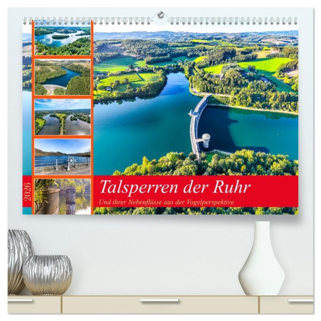 Talsperren der Ruhr und ihrer Nebenflüsse aus der Vogelperspektive (hochwertiger Premium Wandkalender 2026 DIN A2 quer), Kunstdruck in Hochglanz - Michael Jäger - mitifoto