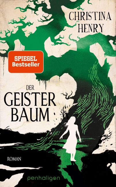 Der Geisterbaum - Christina Henry