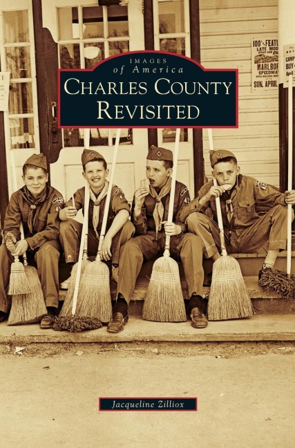 Charles County Revisited - Jacqueline Zilliox