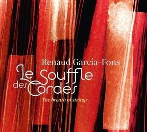 Le Souffle Des Cordes-The Breath Of Strings - Renaud Garcia-Fons