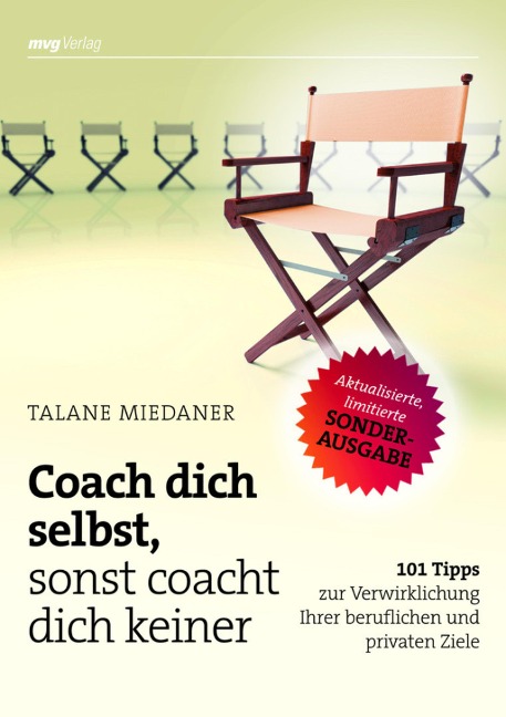 Coach dich selbst, sonst coacht dich keiner - Talane Miedaner