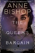 Cover-Bild zum Titel 'The Queen's Bargain' von 'Anne Bishop'