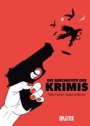 Cover-Bild zum Titel 'Die Geschichte des Krimis (Graphic Novel)' von 'Claire Caland'