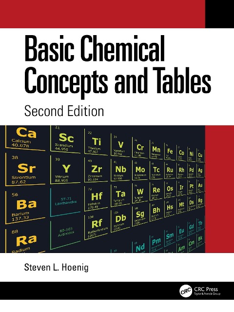 Basic Chemical Concepts and Tables - Steven L. Hoenig