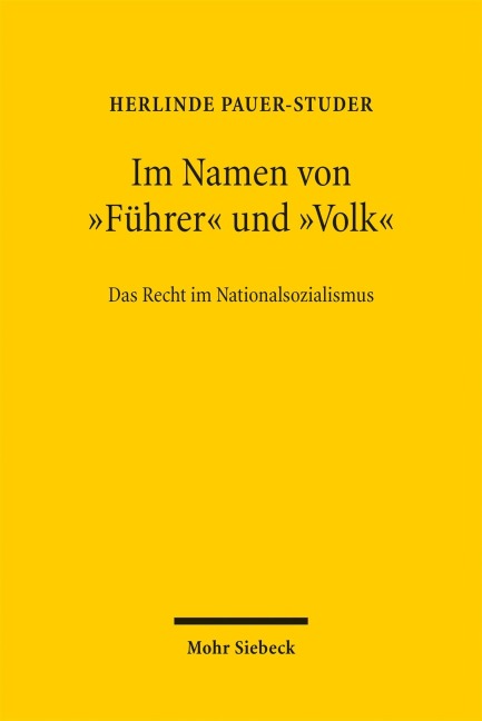 Im Namen von "Führer" und "Volk" - Herlinde Pauer-Studer