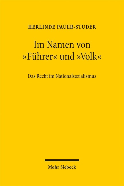 Im Namen von "Führer" und "Volk" - Herlinde Pauer-Studer