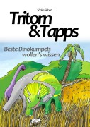 Cover-Bild zum Titel 'Tritorn & Tapps Beste Dinokumpels wollen's wissen' von 'Sönke Siebert'