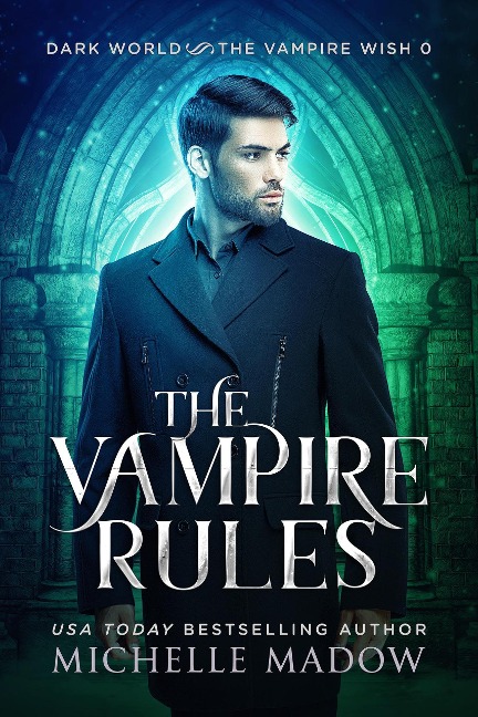 The Vampire Rules - Michelle Madow