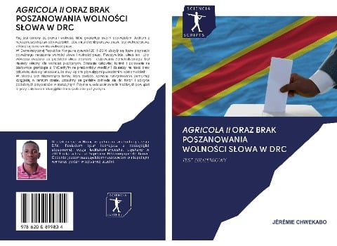 AGRICOLA II ORAZ BRAK POSZANOWANIA WOLNO¿CI S¿OWA W DRC - Jérémie Chwekabo