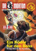 Cover-Bild zum Titel 'Dr. Morton 120: Ein Köder für den Boss' von 'John Ball'