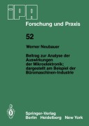Cover-Bild zum Titel 'Beitrag zur Analyse der Auswirkungen der Mikroelektronik;Dargestellt am Beispiel der Büromaschinen-Industrie' von 'W. Neubauer'