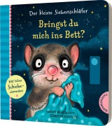 Cover-Bild zum Titel 'Der kleine Siebenschläfer: Bringst du mich ins Bett?' von 'Sabine Bohlmann, Kerstin Schoene'