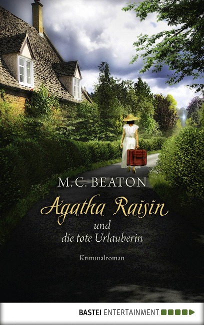 Agatha Raisin und die tote Urlauberin - M. C. Beaton