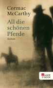 Cover-Bild zum Titel 'All die schönen Pferde' von 'Cormac McCarthy'