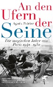 Cover-Bild zum Titel 'An den Ufern der Seine' von 'Agnès Poirier'