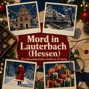 Cover-Bild zum Titel 'Mord in Lauterbach (Hessen)' von 'Elias Lang'