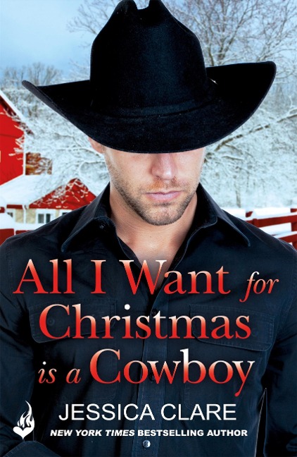 All I Want for Christmas is a Cowboy - Jessica Clare