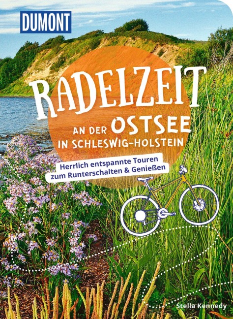 DUMONT Radelzeit an der Ostsee in Schleswig-Holstein - Tatjana Kennedy