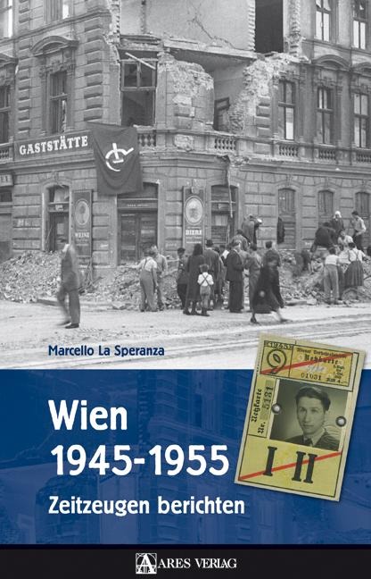 Wien 1945-1955 - Marcello LaSperanza