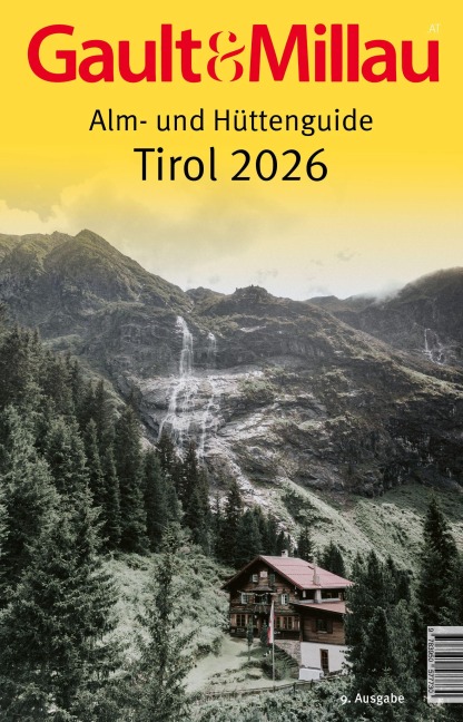 Gault&Millau Alm- und Hüttenguide Tirol 2026 - Martina und Karl Hohenlohe