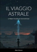 Cover-Bild zum Titel 'Il Viaggio Astrale' von 'Albert Monroe'